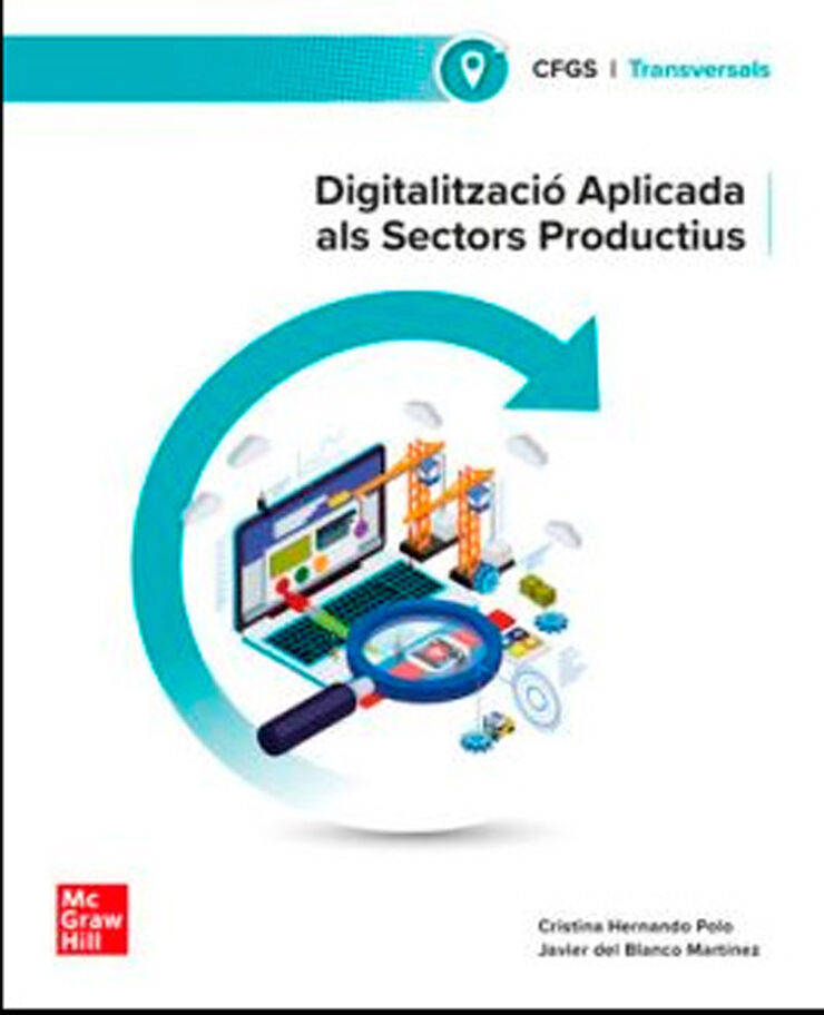 Digitalització aplicada al sistema productiu. Grau superior.