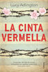 La cinta vermella La cinta vermella