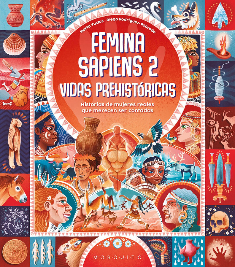 Femina sapiens 2. Vidas prehist&oacute;ricas