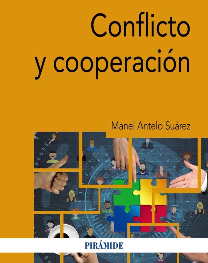 Conflicto y cooperaci&oacute;n