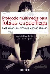 Protocolo multimedia para fobias específ Protocolo multimedia para fobias específ