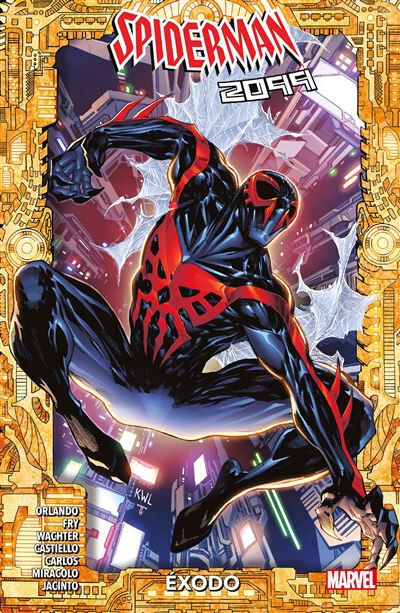 Spiderman 2099: &Eacute;xodo