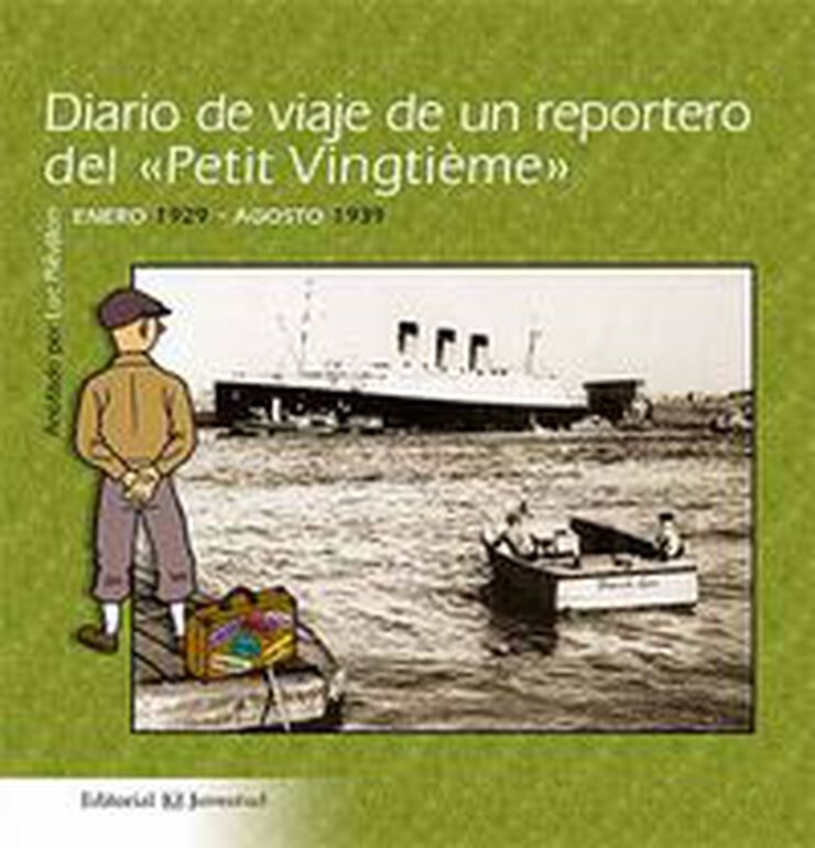 Diario de viaje de un reportero del Petit Vingtième