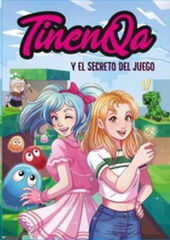TinenQa y el secreto del juego