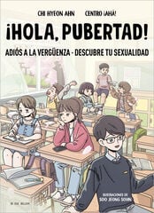 ¡Hola, pubertad! ¡Hola, pubertad!