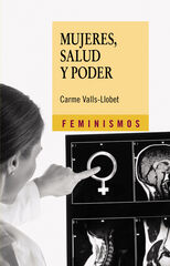 Mujeres, salud y poder Mujeres, salud y poder