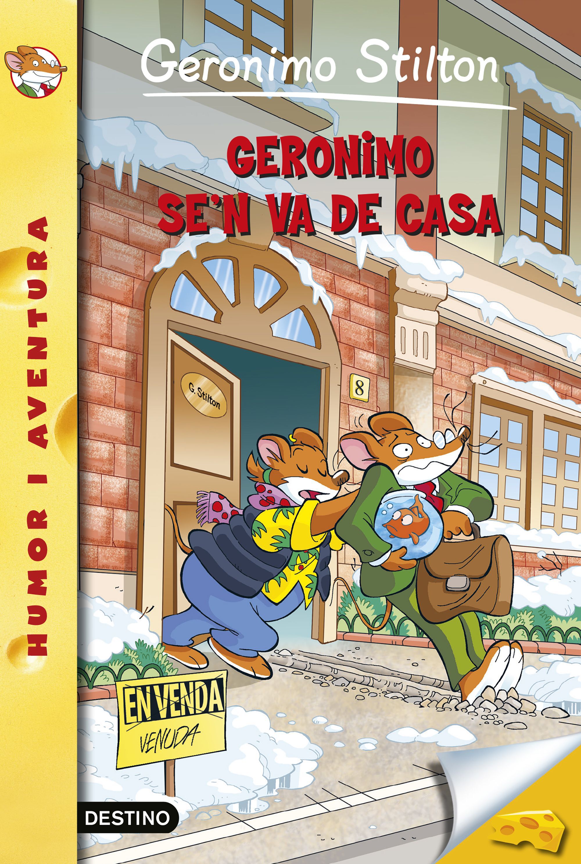 Geronimo Stilton 58. Geronimo se'n va de casa