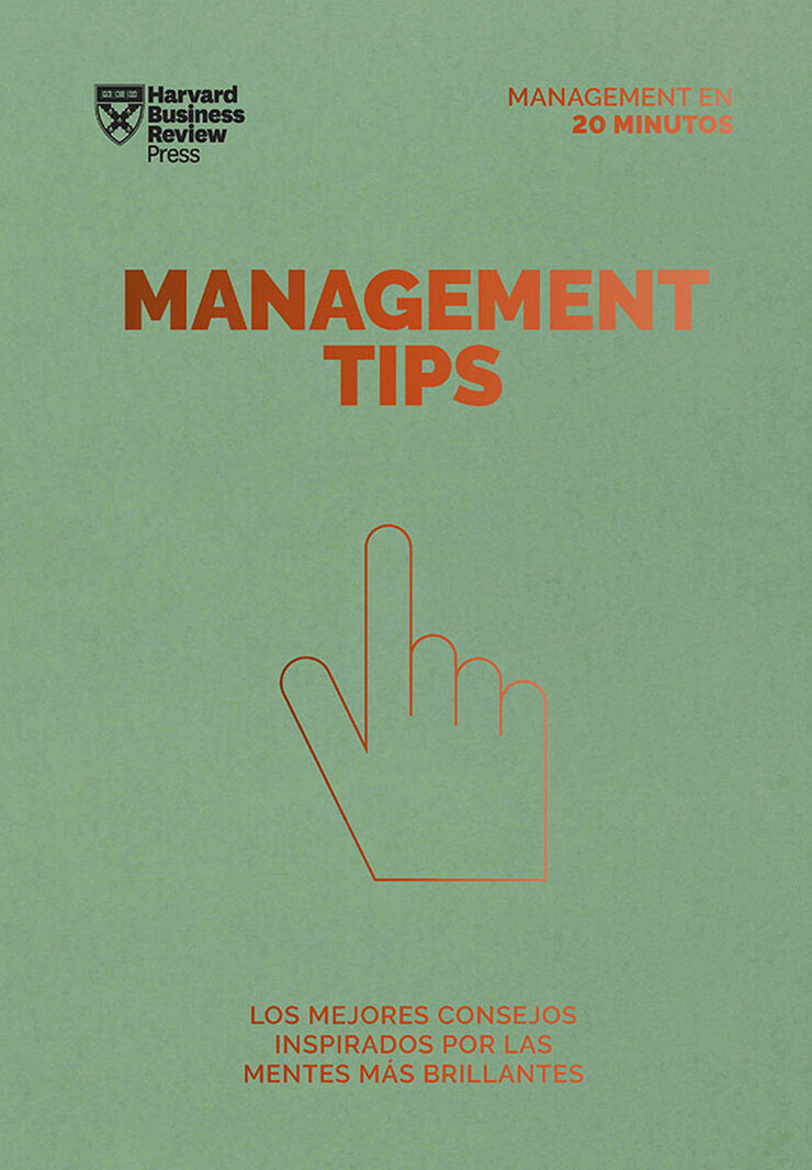 Management Tips. Serie Management en 20 minutos