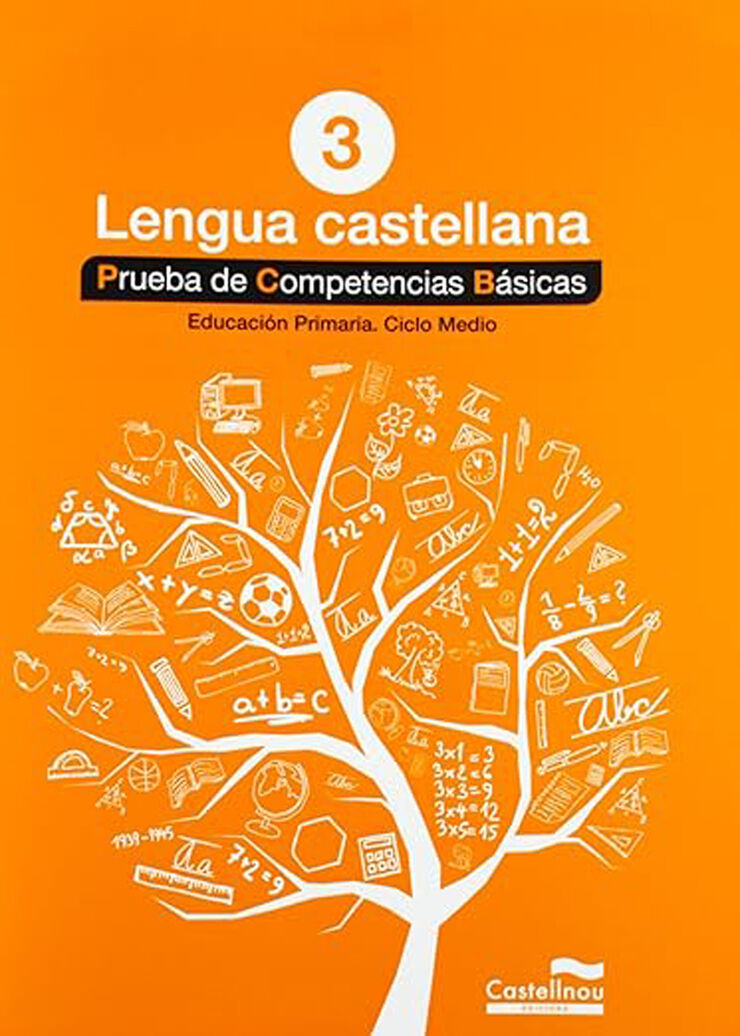 Competències Bàsiques Lengua Castellana 3º Primaria Castellnou