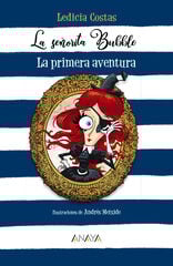 La señorita Bubble: La primera aventura La señorita Bubble: La primera aventura