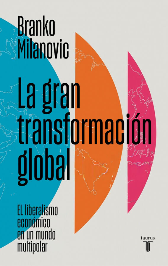 La gran transformaci&oacute;n global