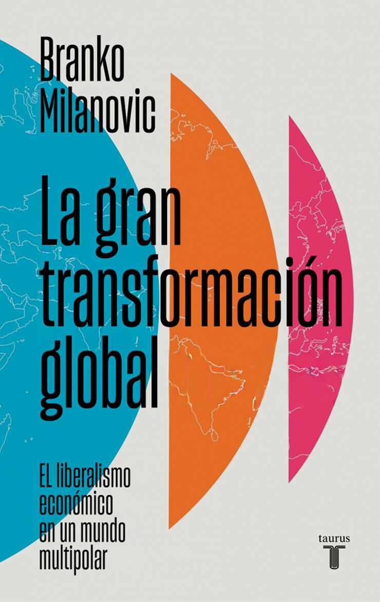 La gran transformaci&oacute;n global