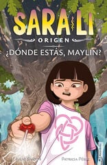 Sara-Li 4 - ¿Dónde estás, Maylin? Sara-Li 4 - ¿Dónde estás, Maylin?