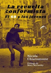 La revuelta conformista La revuelta conformista