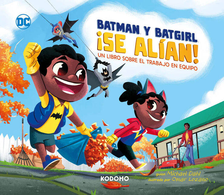 ¡Batman y Batgirl se alían!: Un libro sobre el trabajo en equipo