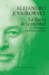 La danza de la realidad La danza de la realidad