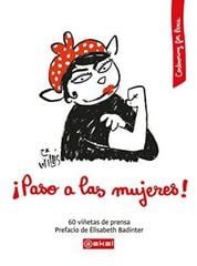 ¡Paso a las mujeres! ¡Paso a las mujeres!