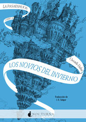 La pasaespejos 1: Los novios del invierno La pasaespejos 1: Los novios del invierno