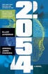 2054: A novel of the next civil war 2054: A novel of the next civil war