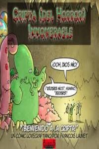 Cripta (del horror) innombrable, La