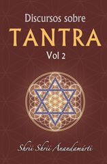 Discursos sobre Tantra volumen 2