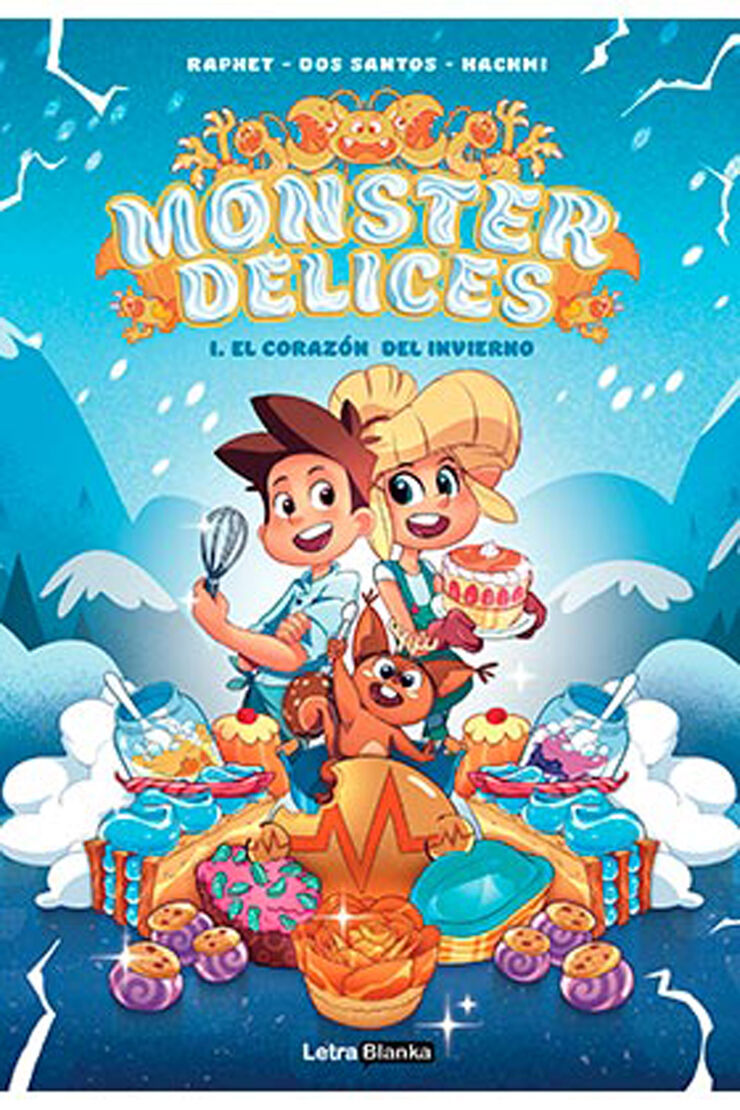 Monster delices 1. El corazón del invierno