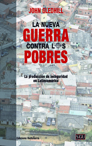 Nueva guerra contra los pobres, La