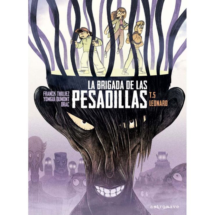 La brigada de las pesadillas 5. Leonard