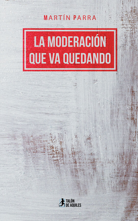 La moderaci&oacute;n que va quedando