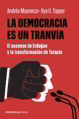La democracia es un tranvía La democracia es un tranvía