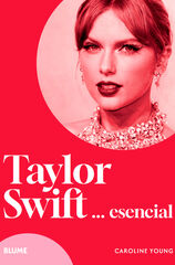 Taylor Swift... esencial Taylor Swift... esencial