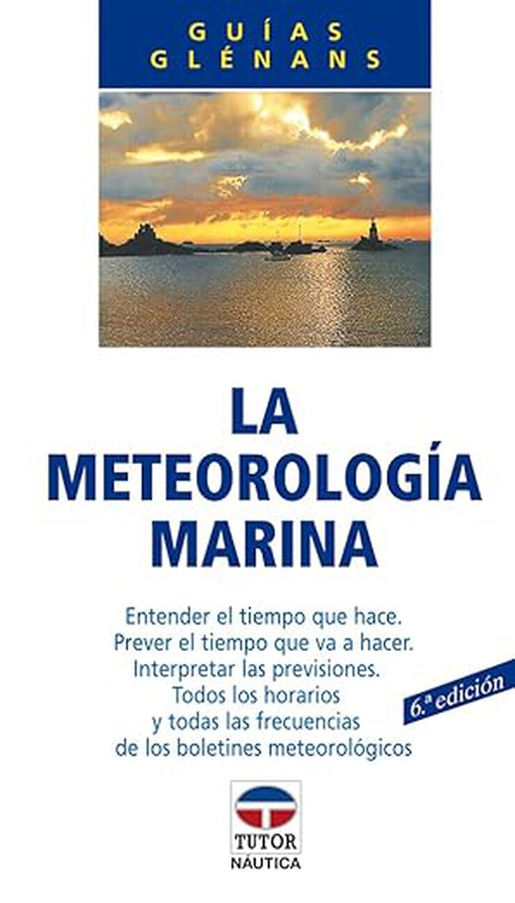 La meteorolog&iacute;a marina