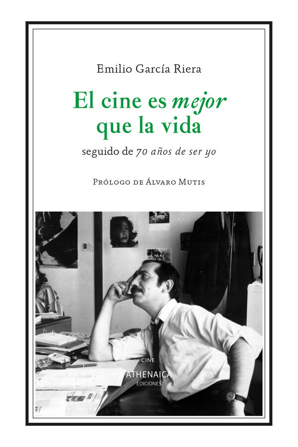El cine es mejor que la vida