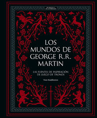 Los mundos de George R. R. Martin Los mundos de George R. R. Martin