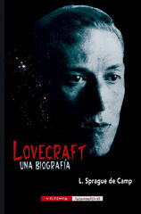 Lovecraft. Una biografía Lovecraft. Una biografía