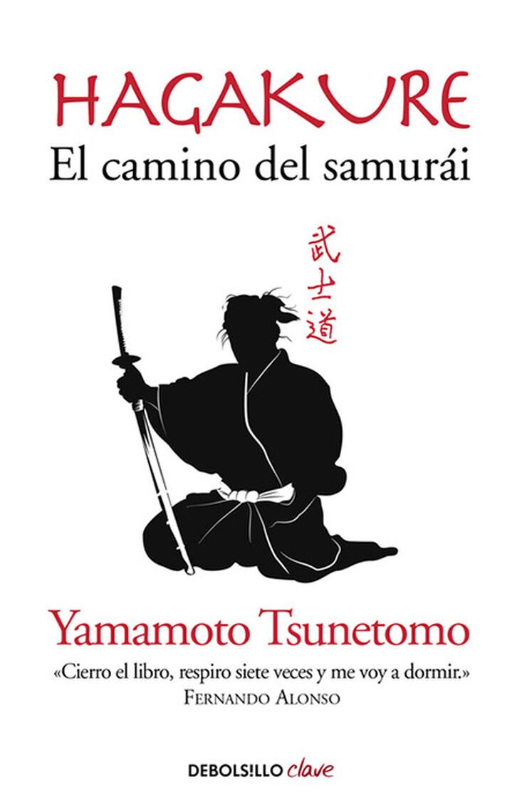 Hagakure: el camino del samurái