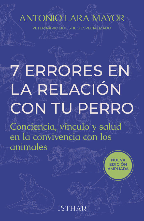 Siete errores en la relaci&oacute;n con tu perro