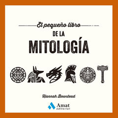 El peque&ntilde;o libro de la mitolog&iacute;a