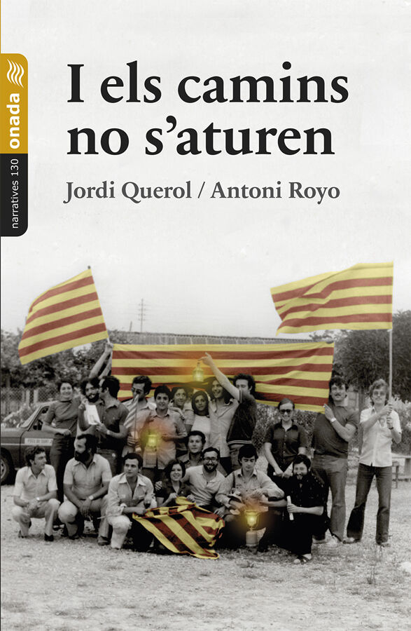 I els camins no s'aturen