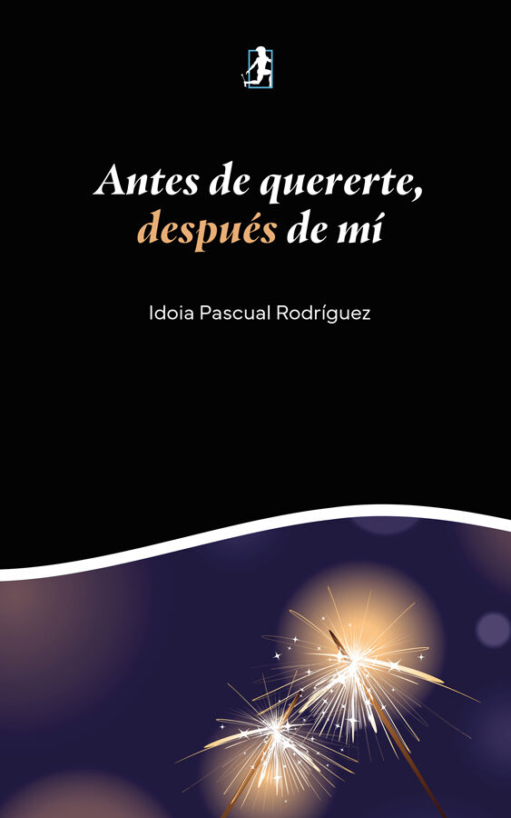 Antes de quererte, despu&eacute;s de m&iacute;