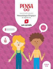 Pensa [infinito]. Metodolog&iacute;a Singapur. 5 Primaria
