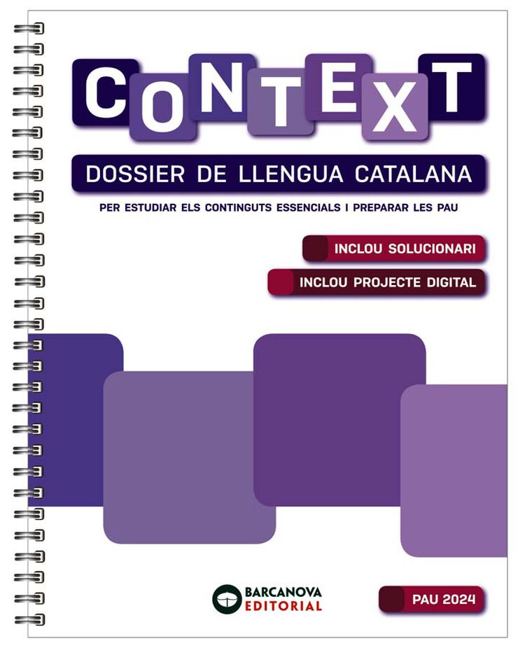 Context. Dossier De Llengua Catalana. Batxillerat 2024