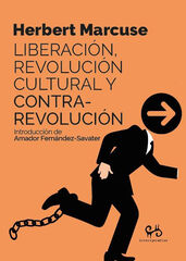 Liberación, revolución cultural y contrarrevolución Liberación, revolución cultural y contrarrevolución