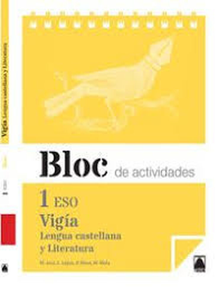 Lengua Castellana y Literatura Vigía Bloc 1º ESO