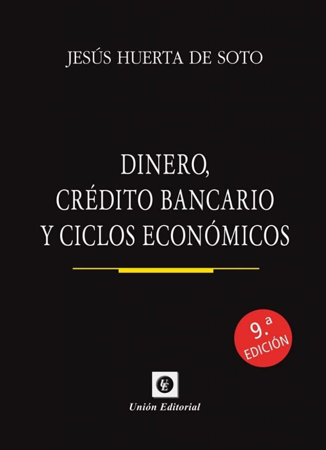 DINERO, cr&eacute;dito bancario y ciclos econ&oacute;micos(9.&ordf; edici&oacute;n)_ed.bolsillo