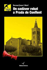 Un cadàver robat a Prada de Conflent Un cadàver robat a Prada de Conflent