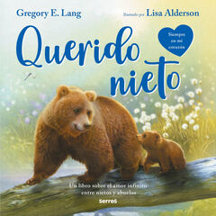 Querido nieto (Siempre en mi coraz&oacute;n)