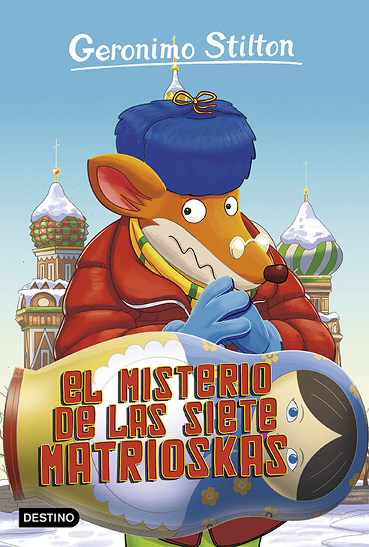 Geronimo Stilton 72. El misterio de las siete matrioskas
