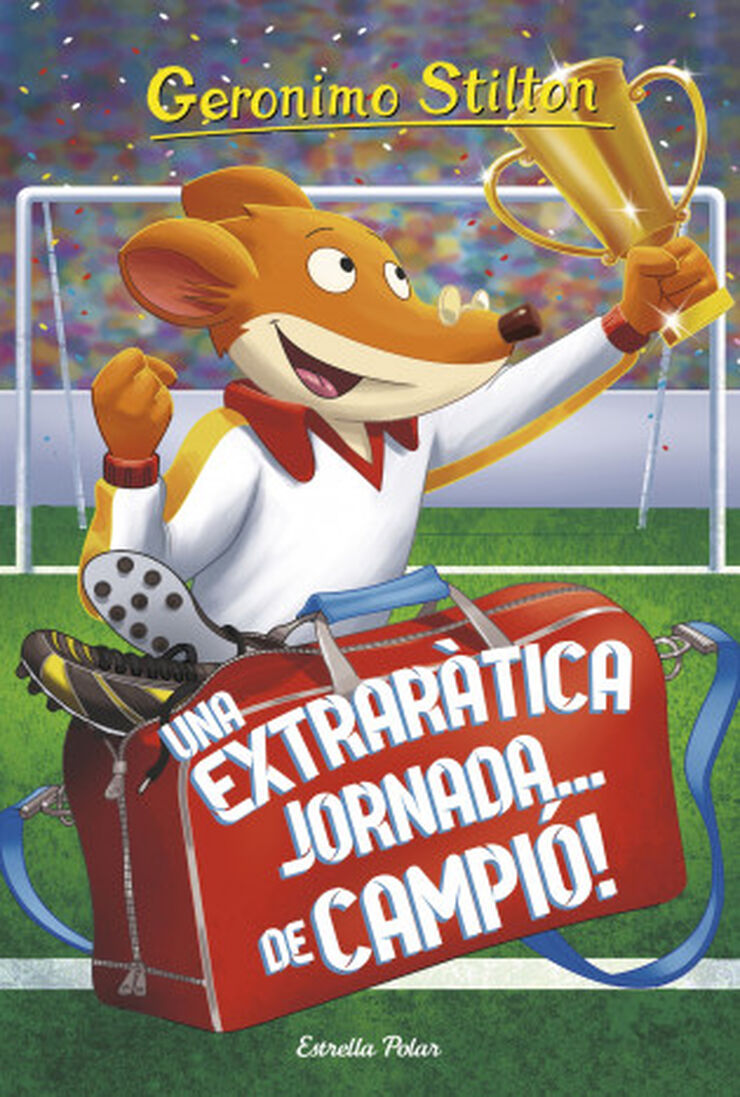 Geronimo Stilton 35. Una extraràtica jornada... de campió!