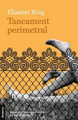 Tancament perimetral Tancament perimetral